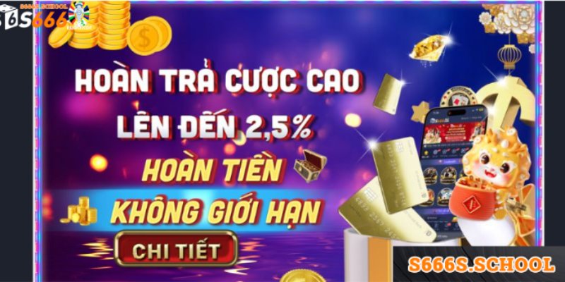 Hoàn trả không giới hạn hấp dẫn với giá trị lên đến 2,5% Hoàn trả không giới hạn hấp dẫn với giá trị lên đến 2,5%